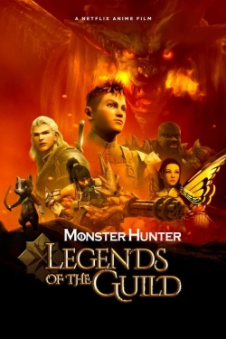 Watch Free Monster Hunter: Legends of the Guild Full Movies HD Online MyFlixer