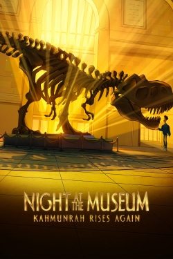 Watch Free Night at the Museum: Kahmunrah Rises Again Full Movies HD Online MyFlixer