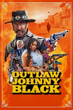 Watch Free Outlaw Johnny Black Full Movies HD Online MyFlixer