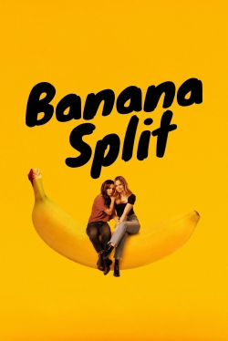 Watch Free Banana Split Full Movies HD Online MyFlixer