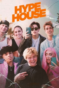 Watch Free Hype House Full Movies HD Online MyFlixer