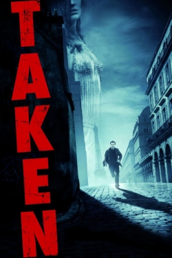 Watch Free Taken Full Movies HD Online MyFlixer