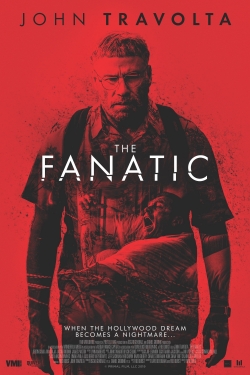 Watch Free The Fanatic Full Movies HD Online MyFlixer