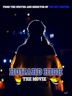 Watch Free Howard High Full Movies HD Online MyFlixer