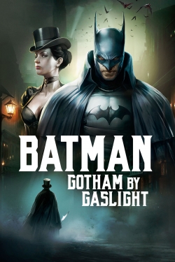 Watch Free Batman: Gotham by Gaslight Full Movies HD Online MyFlixer