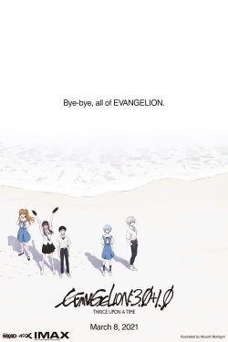 Watch Free Evangelion: 3.0+1.0 Thrice Upon a Time Full Movies HD Online MyFlixer