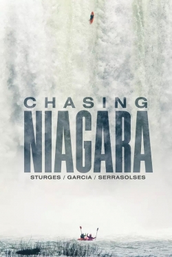 Watch Free Chasing Niagara Full Movies HD Online MyFlixer