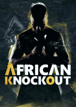 Watch Free African Knock Out Show Full Movies HD Online MyFlixer