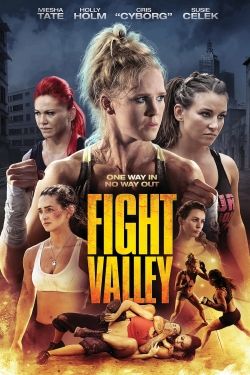 Watch Free Fight Valley Full Movies HD Online MyFlixer