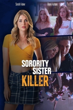 Watch Free Sorority Sister Killer Full Movies HD Online MyFlixer