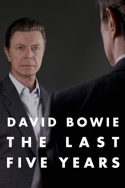 Watch Free David Bowie: The Last Five Years Full Movies HD Online MyFlixer