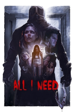 Watch Free All I Need Full Movies HD Online MyFlixer