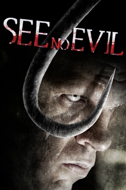 Watch Free See No Evil Full Movies HD Online MyFlixer