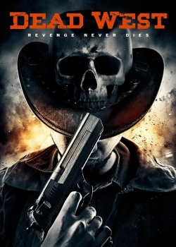 Watch Free Dead West Full Movies HD Online MyFlixer