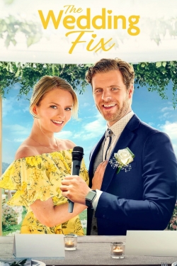 Watch Free The Wedding Fix Full Movies HD Online MyFlixer