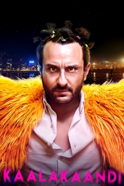 Watch Free Kaalakaandi Full Movies HD Online MyFlixer