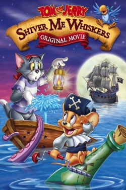 Watch Free Tom and Jerry: Shiver Me Whiskers Full Movies HD Online MyFlixer