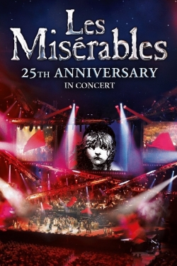 Watch Free Les Misérables in Concert - The 25th Anniversary Full Movies HD Online MyFlixer