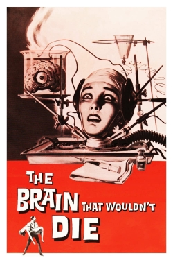 Watch Free The Brain That Wouldn't Die Full Movies HD Online MyFlixer