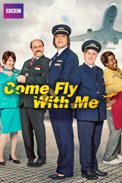 Watch Free Come Fly with Me Full Movies HD Online MyFlixer