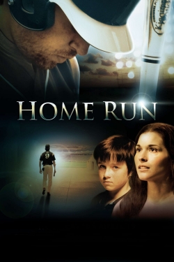 Watch Free Home Run Full Movies HD Online MyFlixer