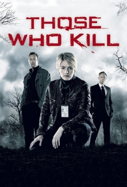 Watch Free Those Who Kill Full Movies HD Online MyFlixer