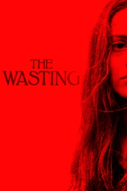 Watch Free The Wasting Full Movies HD Online MyFlixer