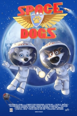 Watch Free Space Dogs Full Movies HD Online MyFlixer