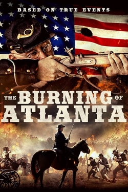 Watch Free The Burning of Atlanta Full Movies HD Online MyFlixer