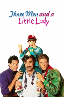 Watch Free 3 Men and a Little Lady Full Movies HD Online MyFlixer