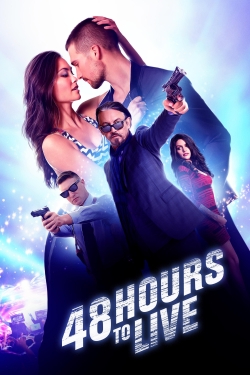 Watch Free 48 Hours to Live Full Movies HD Online MyFlixer