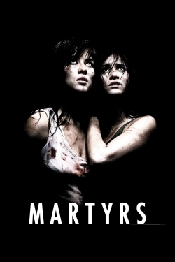 Watch Free Martyrs Full Movies HD Online MyFlixer