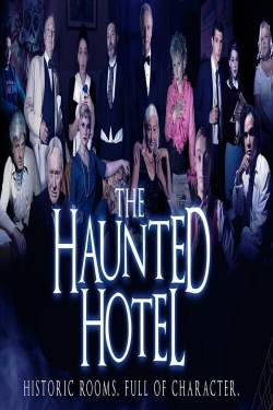 Watch Free The Haunted Hotel Full Movies HD Online MyFlixer