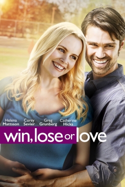 Watch Free Win, Lose or Love Full Movies HD Online MyFlixer