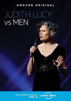 Watch Free Judith Lucy: Judith Lucy Vs Men Full Movies HD Online MyFlixer