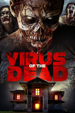 Watch Free Virus of the Dead Full Movies HD Online MyFlixer