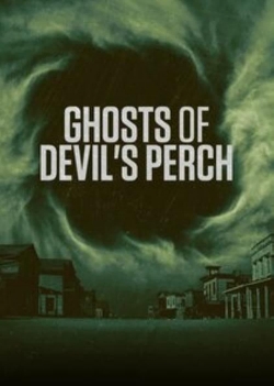 Watch Free Ghosts of Devil's Perch Full Movies HD Online MyFlixer