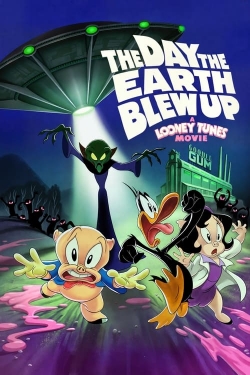 Watch Free The Day the Earth Blew Up: A Looney Tunes Movie Full Movies HD Online MyFlixer