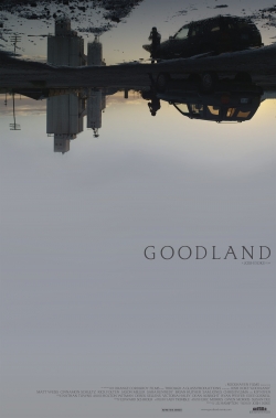 Watch Free Goodland Full Movies HD Online MyFlixer