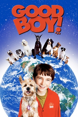 Watch Free Good Boy! Full Movies HD Online MyFlixer