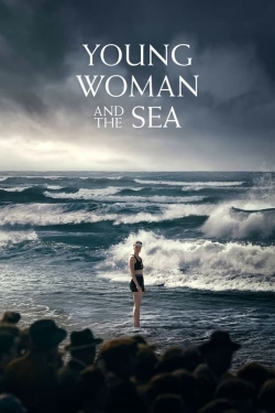 Watch Free Young Woman and the Sea Full Movies HD Online MyFlixer