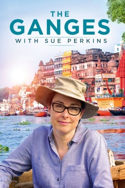 Watch Free The Ganges with Sue Perkins Full Movies HD Online MyFlixer