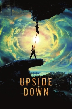 Watch Free Upside Down Full Movies HD Online MyFlixer