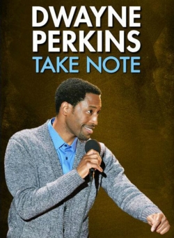 Watch Free Dwayne Perkins: Take Note Full Movies HD Online MyFlixer