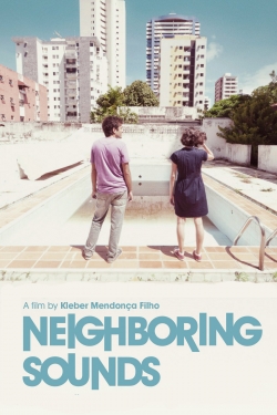 Watch Free Neighboring Sounds Full Movies HD Online MyFlixer