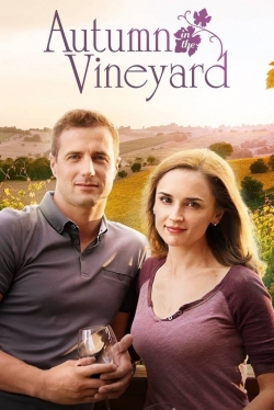 Watch Free Autumn in the Vineyard Full Movies HD Online MyFlixer