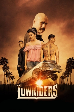 Watch Free Lowriders Full Movies HD Online MyFlixer