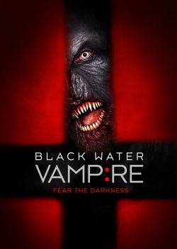 Watch Free The Black Water Vampire Full Movies HD Online MyFlixer