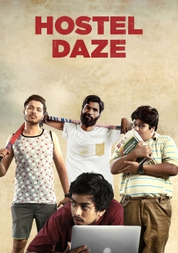 Watch Free Hostel Daze Full Movies HD Online MyFlixer