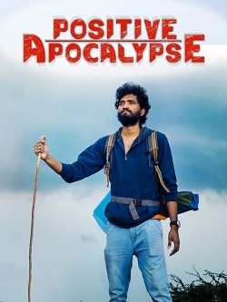 Watch Free Positive Apocalypse Full Movies HD Online MyFlixer